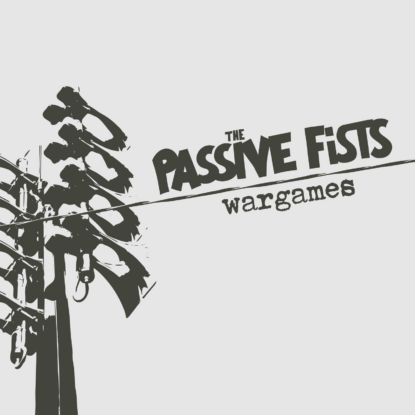 the-passive-fists-wargames